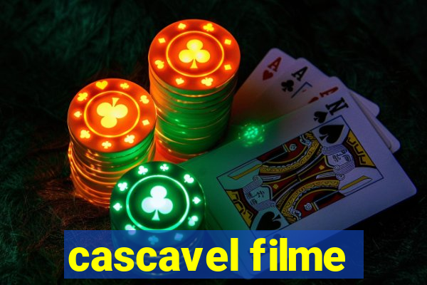 cascavel filme